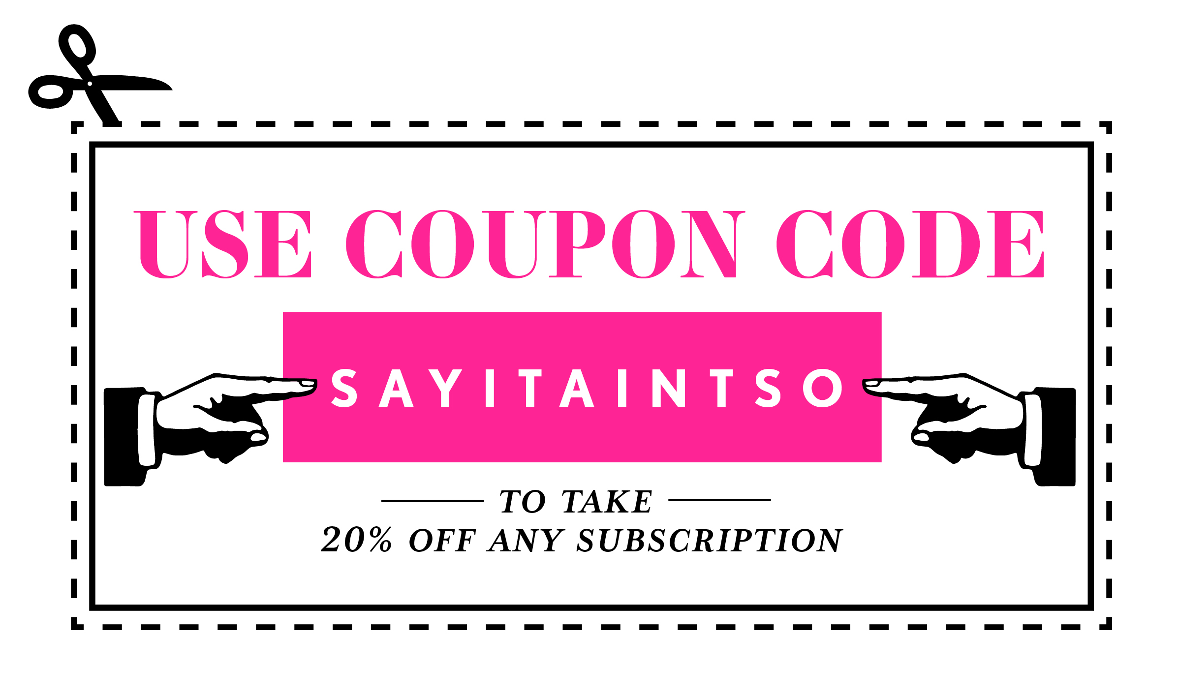 SAYITAINTSO-Coupon